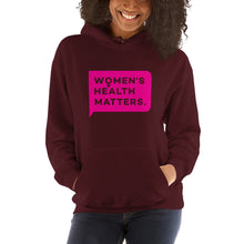 Load image into Gallery viewer, Women's Health Matters Hoodie