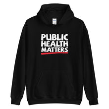 Load image into Gallery viewer, Public Health Matters Hoodie