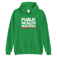 Load image into Gallery viewer, Public Health Matters Hoodie