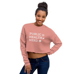 Public Health Nerd Crop Sweatshirt
