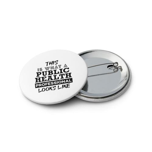 Public Health Professional Set of pin buttons