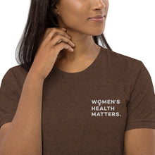 Load image into Gallery viewer, Women&#39;s Health Matters Short sleeve t-shirt