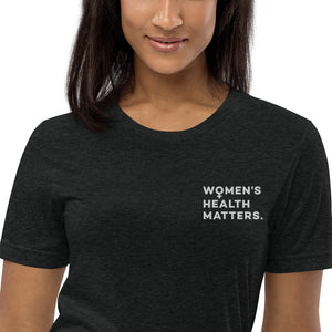 Women's Health Matters Short sleeve t-shirt