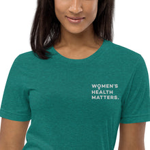 Load image into Gallery viewer, Women&#39;s Health Matters Short sleeve t-shirt