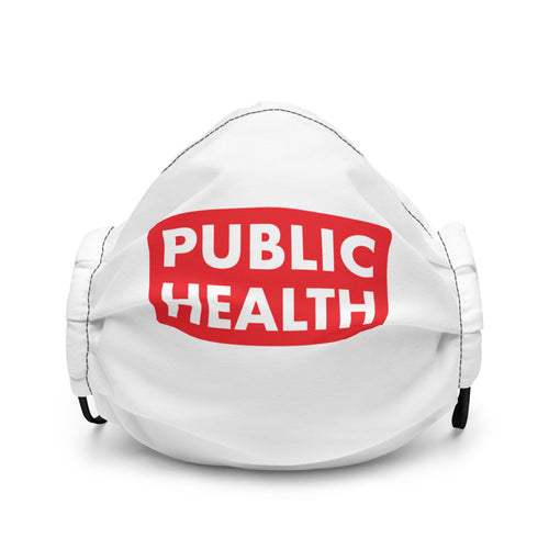 Talk Public Health To Me Premium face mask