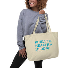 Load image into Gallery viewer, Public Health Nerd Large Organic Tote Bag