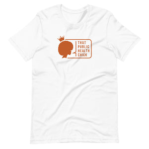 That Public Health Chick T-Shirt