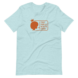 That Public Health Chick T-Shirt