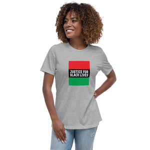 Justice For Black Lives Women's Relaxed T-Shirt