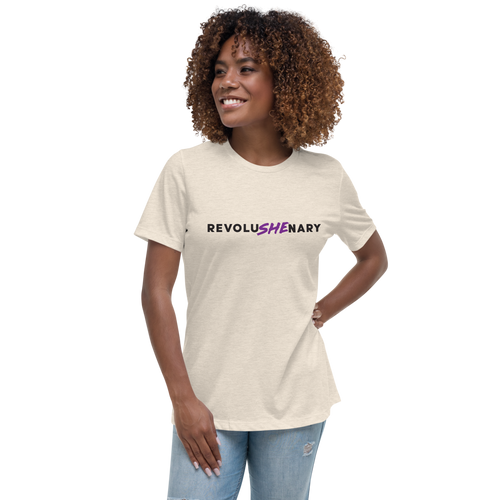 RevoluSHEnary Women's Relaxed T-Shirt