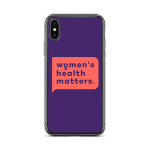 Women's Health Matters iPhone Case