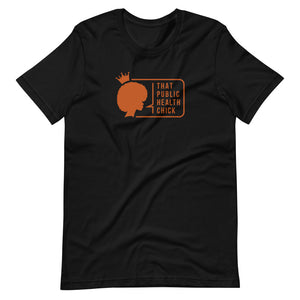 That Public Health Chick T-Shirt