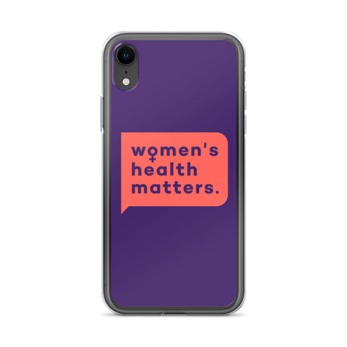 Women's Health Matters iPhone Case