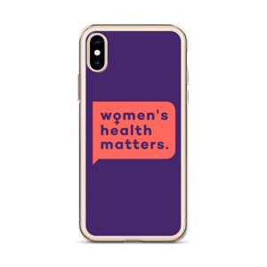 Women's Health Matters iPhone Case