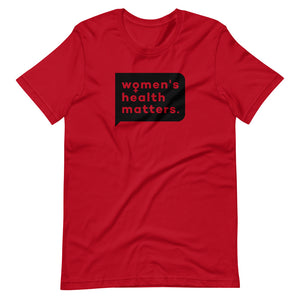 Women's Health Matters Short-Sleeve Unisex T-Shirt