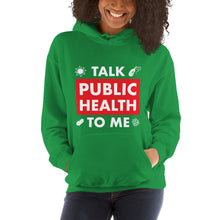 Load image into Gallery viewer, Talk Public Health To Me Unisex Hoodie