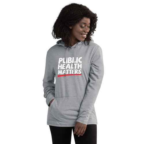 Public Health Matters Lightweight Hoodie