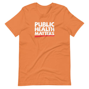 Public Health Matters Short-Sleeve T-Shirt