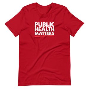 Public Health Matters Short-Sleeve T-Shirt